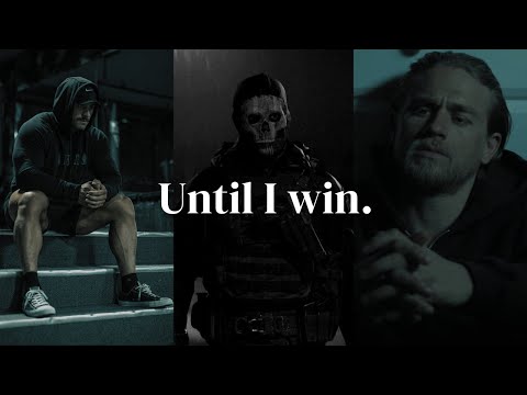 𝐈𝐭'𝐬 𝐍𝐨𝐭 𝐎𝐯𝐞𝐫 𝐔𝐧𝐭𝐢𝐥 𝐈 𝐖𝐈𝐍