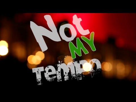 Not My Tempo Band Demo