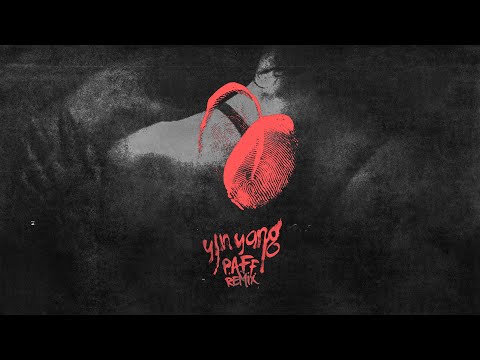 Video thumbnail for Yin Yang (P.A.F.F. Remix)