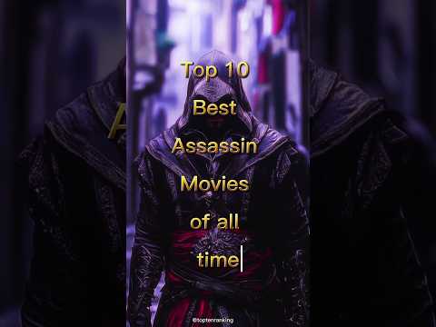 Top 10 Best Assassin Movies 🎬 of all time #shorts #top10 #movie