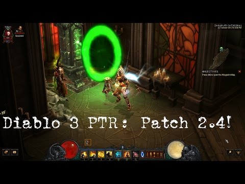 Diablo 3: PTR 2.4 New Features and Information