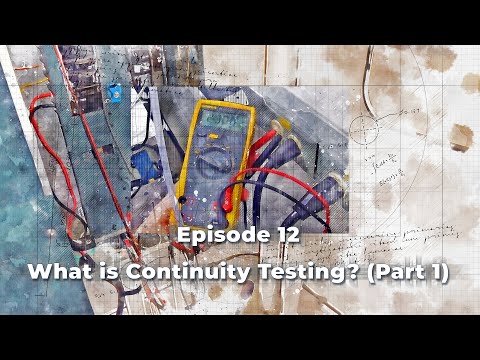 What is Continuity Testing? (Part 1)