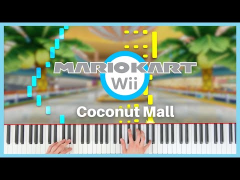 Coconut Mall ~ Mario Kart Wii | Piano Cover (+ Sheet Music)