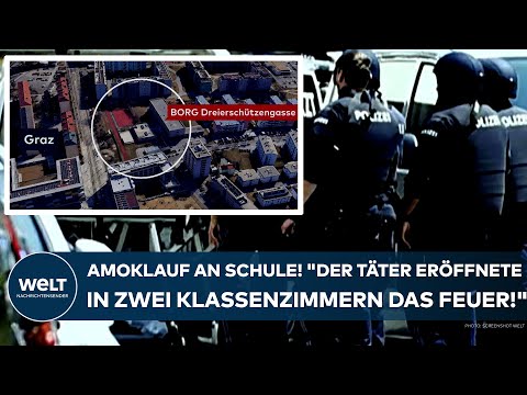 GRAZ: Amoklauf! "Der Täter eröffnete in zwei Klassenzimmern das Feuer!" Mehr Tote! Die aktuelle Lage