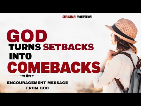 STOP WORRYING AND TRUST GOD Turns Setbacks Into Comebacks - CHRISTIAN MOTIVATION
