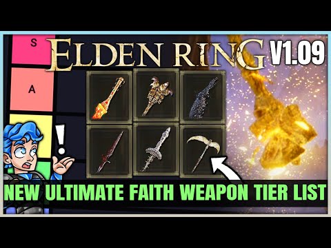The New MOST POWERFUL Faith Weapon Tier List - Best Highest Damage Faith Weapons in Elden Ring!