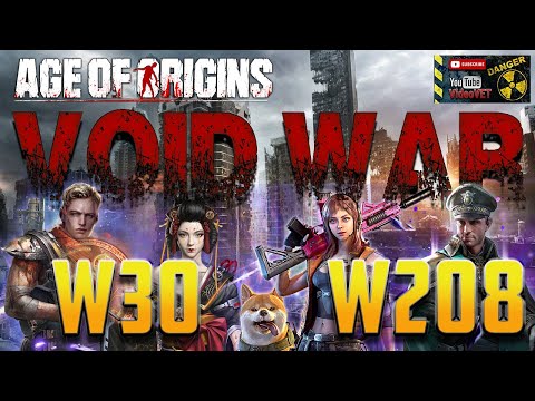 Age of Origins Void War W30 v W208