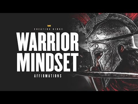Warrior Mindset Affirmations for Confidence, Assertiveness & Power