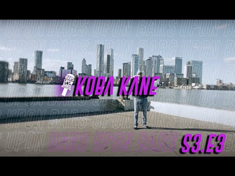 Koba Kane - Bars Upon Bars [S3.E3] |@officialbarsuponbars @emediareel