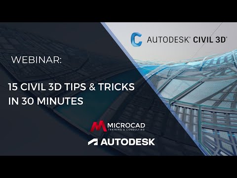 15 Civil 3D Tips and Tricks in 30 Minutes - MicroCAD Original Webinar