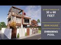 30 x 60 House Design | 3 BHK | Swimming Pool | Home Theater |Basement |Terrace Garden | Enscape 3D|