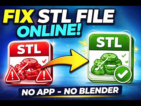 Fix STL File Online Fast | No App, No Blender (3D Printing)