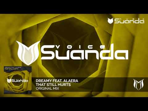 Dreamy feat. Alaera - That Still Hurts