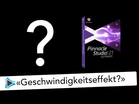 Pinnacle Studio 21 Patch 20 1 Zeitraffer und Zeitlupe Effekt Video Tutorial Deutsch