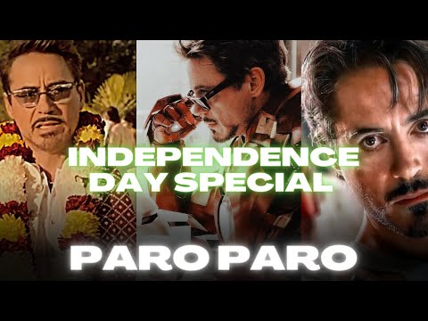 Tony stark ft paro||Instagram/tiktok trending||independence day||Ironman edit #paroparo