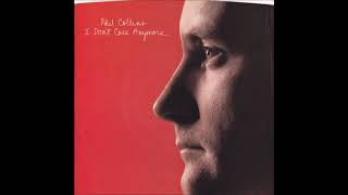 Phil Collins - I Don&#39;t Care Anymore (US Single Edit)