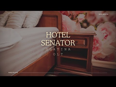 HOTEL SENATOR SLATINA, OLT, OFERTE CAZARE HOTEL SENATOR SLATINA, OLT, PROMOTII CAZARE LA MUNTE