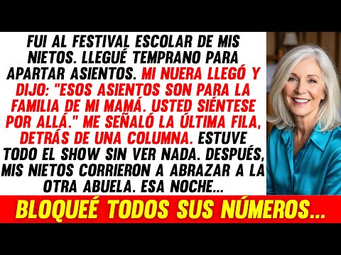 Mi Nuera Dijo: "Esos Asientos Son Para Mi Mamá", Me Senté Detrás De Una Columna Y Esa Noche...