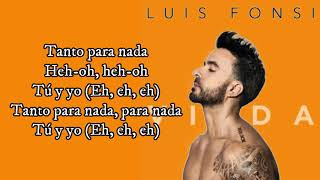Luis Fonsi - Tanto Para Nada (LYRICS)