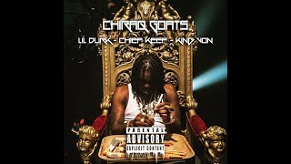 Chief Keef ft. Lil Durk &amp; King Von - Chiraq Goats (prod by LeR)