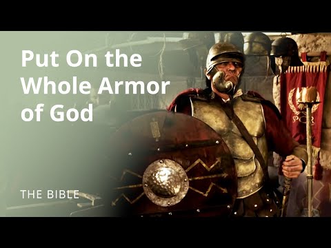 Ephesians 6 | The Armor of God | The Bible