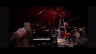 My favorite things - Duo with Brad Mehldau