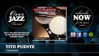 Tito Puente - Cubarama