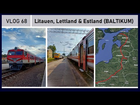 Trains in the Baltic States - Lithuania, Latvia & Estonia / Night train in Poland | Vlog #68