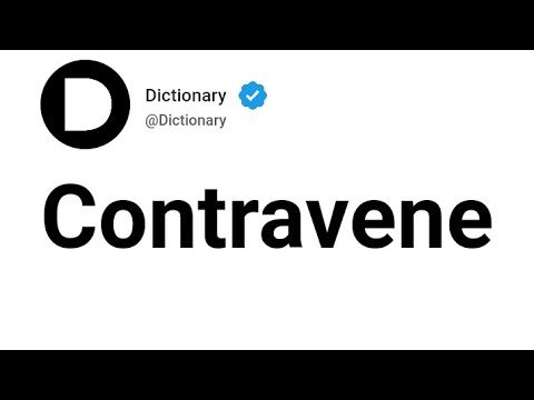 Contravene Meaning In English