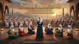 Download lagu DIMANA-MANA DOSA - Nasida Ria | Islamic Reggae Orchestra Cover | Asyik, Santai & Syahdu mp3
