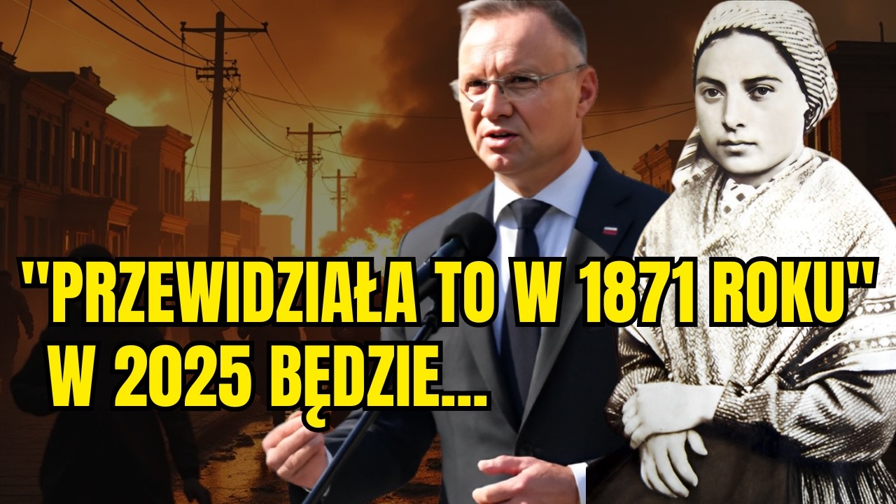 STRASZNE: Przepowiednia Siostry Bernadette na rok 2025 już się spełnia!