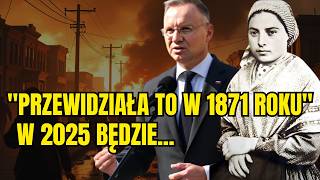 STRASZNE: Przepowiednia Siostry Bernadette na rok 2025 już się spełnia!