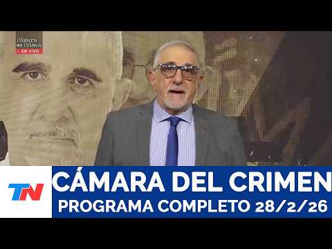 CÁMARA DEL CRIMEN I Programa Completo, 28/2/26