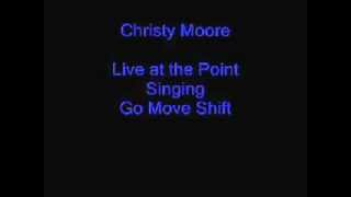 Christy Moore: Go Move Shift