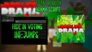 Total Roblox Drama Script Infinite jump,hide in votes etc Roblox | NixScripts