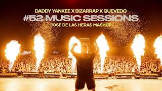 Daddy Yankee X Bizarrap X Quevedo - Music Sessions #52 X Limbo (Jose de las Heras Mashup)