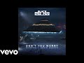 Black Eyed Peas - DON'T YOU WORRY ft. Shakira & David Guetta (Audio)