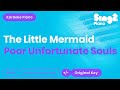 Poor Unfortunate Souls - The Little Mermaid | Pat Carroll (Karaoke Piano)