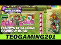 PvZ 2 Reflourished Penny S Challenge Rainbow Road