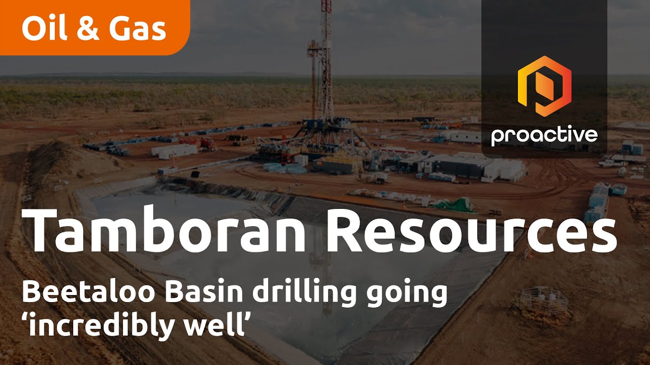 Tamboran Resources' Beetaloo Basin drilling going ‘incredibly well’