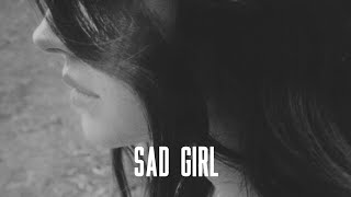 Lana Del Rey - Sad Girl (Vietsub)