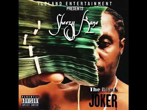 Sheezy Kane - Dollaz (Official Audio) THE BLACK JOKER