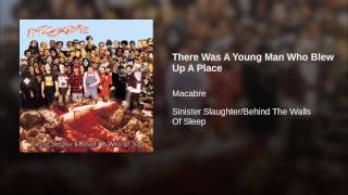 There Was A Young Man Who Blew Up A Place