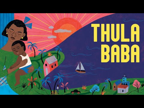 Thula Baba - berceuse d'Afrique du Sud en zoulou avec paroles