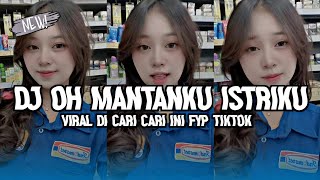 Download lagu DJ OH MANTAN KU PUNYA ISTRI DUA X PAP RANDOM VIRAL FYP YANG KALIAN CARI SELAMA INI mp3