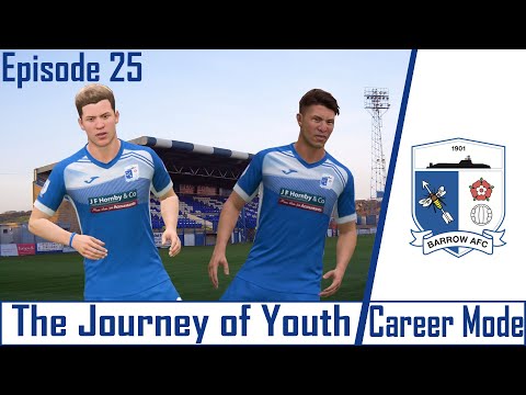 FIFA 21 CAREER MODE | THE JOURNEY OF YOUTH | BARROW AFC | EPISODE 25 | SO MANY GOALS