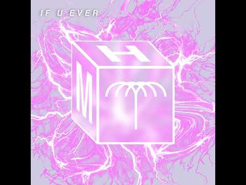 Konvex (FR), Meloko, Garla - If U Ever