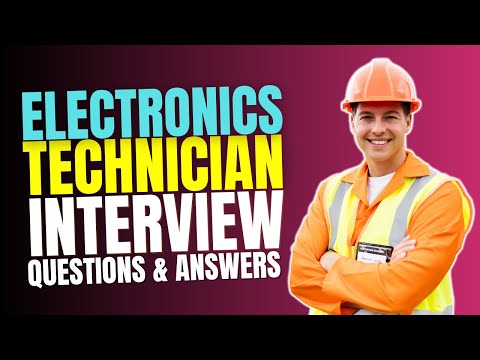 Electronics Technician Interview Questions and Answers | Electronics Technician Interview Practice