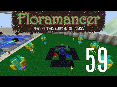 59 | Floramancer Season 2 - Enchanting with Mana | 1.12.2 Modded Minecraft