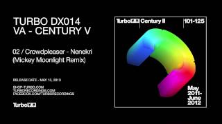 02 Crowdpleaser - Nenekri Mickey Moonlight Remix)